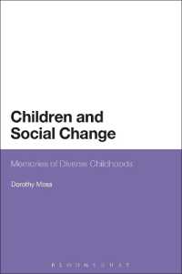 児童と社会変動：多様な児童期の記憶<br>Children and Social Change : Memories of Diverse Childhoods