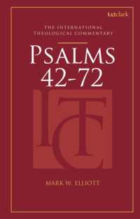 Psalms 42-72 (ITC) (T&t Clark International Theological Commentary)