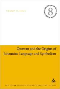 Qumran and the Origins of Johannine Language and Symbolism (Jewish and Christian Texts)
