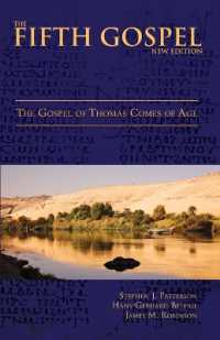 The Fifth Gospel (New Edition) : The Gospel of Thomas Comes of Age
