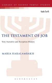 The Testament of Job : Text, Narrative and Reception History (The Library of Second Temple Studies)