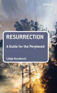 復活：迷える者へのガイド<br>Resurrection: a Guide for the Perplexed (Guides for the Perplexed)