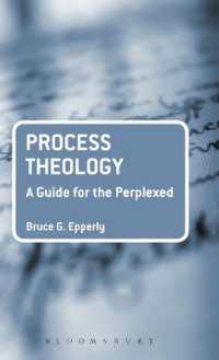 プロセス神学がわかる<br>Process Theology: A Guide for the Perplexed (Guides for the Perplexed)