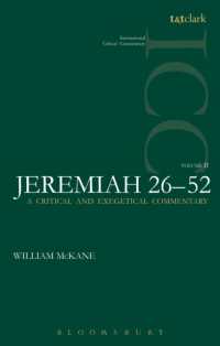 Jeremiah (ICC) : Volume 2: 26-52 (International Critical Commentary)