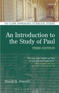 An Introduction to the Study of Paul (T&t Clark Approaches to Biblical Studies) （3RD）