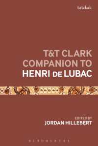 アンリ・ド・リュバック必携<br>T&T Clark Companion to Henri de Lubac (Bloomsbury Companions)