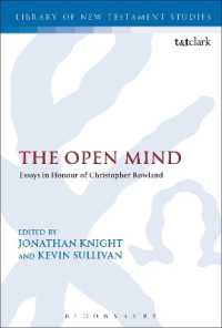 The Open Mind : Essays in Honour of Christopher Rowland (The Library of New Testament Studies)