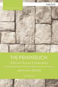 モーセ五書：社会科学的解釈（第３版）<br>The Pentateuch : A Social-Science Commentary (T&t Clark Cornerstones) （3RD）