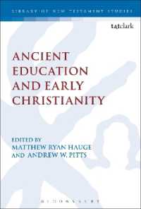 古代の教育と初期キリスト教<br>Ancient Education and Early Christianity (The Library of New Testament Studies)