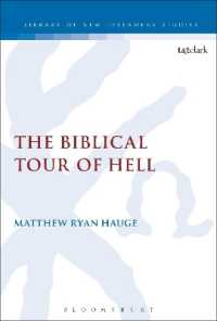 The Biblical Tour of Hell (The Library of New Testament Studies)