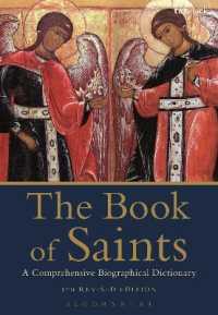 聖人辞典（第８版）<br>The Book of Saints : A Comprehensive Biographical Dictionary （8TH）