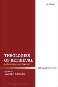 Theologies of Retrieval : An Exploration and Appraisal
