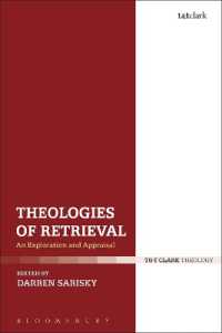 Theologies of Retrieval : An Exploration and Appraisal