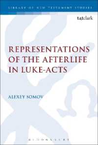 Representations of the Afterlife in Luke-Acts (International Studies in Christian Origins)