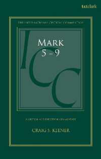 Mark 5-9 : A Critical and Exegetical Commentary (International Critical Commentary)