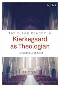 キルケゴール神学読本<br>T&T Clark Reader in Kierkegaard as Theologian