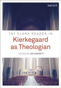 キルケゴール神学読本<br>T&T Clark Reader in Kierkegaard as Theologian