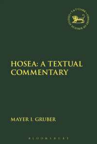 ホセア書訳注<br>Hosea: a Textual Commentary (The Library of Hebrew Bible/old Testament Studies)