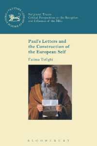 Paul's Letters and the Construction of the European Self (Scriptural Traces)