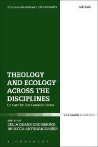 Theology and Ecology Across the Disciplines : On Care for Our Common Home (Religion and the University)