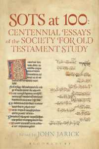 旧約聖書学会100周年記念論文集<br>SOTS at 100: Centennial Essays of the Society for Old Testament Study (The Library of Hebrew Bible/old Testament Studies)