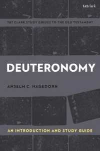 Deuteronomy: an Introduction and Study Guide (T&t Clark's Study Guides to the Old Testament)