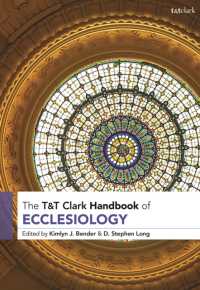 教会論ハンドブック<br>T&T Clark Handbook of Ecclesiology (T&t Clark Handbooks)