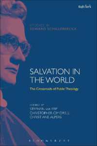Salvation in the World : The Crossroads of Public Theology (T&t Clark Studies in Edward Schillebeeckx)