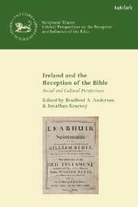 Ireland and the Reception of the Bible : Social and Cultural Perspectives (The Library of Hebrew Bible/old Testament Studies)