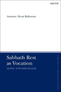 Sabbath Rest as Vocation : Aging toward Death (T&t Clark Enquiries in Theological Ethics)