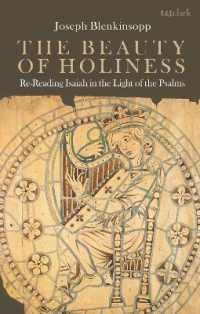 The Beauty of Holiness : Re-Reading Isaiah in the Light of the Psalms