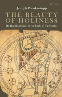 The Beauty of Holiness : Re-Reading Isaiah in the Light of the Psalms