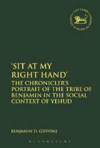 Sit at My Right Hand' : The Chronicler's Portrait of the Tribe of Benjamin in the Social Context of Yehud (The Library of Hebrew Bible/old Testament Studies)