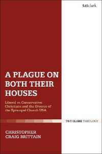 A Plague on Both Their Houses : Liberal vs. Conservative Christians and the Divorce of the Episcopal Church USA