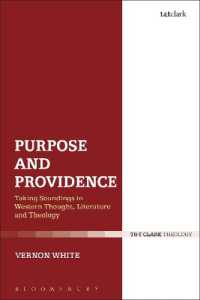 Purpose and Providence : Taking Soundings in Western Thought, Literature and Theology