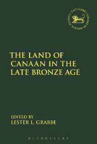 後期青銅器時代のカナーンの地<br>The Land of Canaan in the Late Bronze Age (The Library of Hebrew Bible/old Testament Studies)