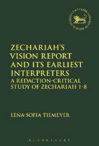 Zechariah's Vision Report and Its Earliest Interpreters : A Redaction-Critical Study of Zechariah 1-8 (The Library of Hebrew Bible/old Testament Studies)
