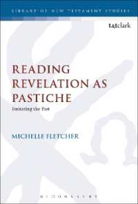 Reading Revelation as Pastiche : Imitating the Past (The Library of New Testament Studies)