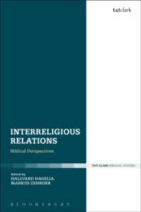 聖書から開く宗教間対話<br>Interreligious Relations : Biblical Perspectives