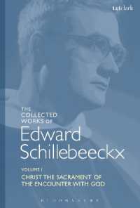The Collected Works of Edward Schillebeeckx Volume 1 : Christ the Sacrament of the Encounter with God (Edward Schillebeeckx Collected Works)