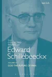 The Collected Works of Edward Schillebeeckx Volume 3 : God the Future of Man (Edward Schillebeeckx Collected Works)