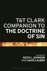 原罪論必携<br>T&T Clark Companion to the Doctrine of Sin (Bloomsbury Companions)