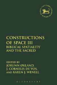 Constructions of Space III : Biblical Spatiality and the Sacred (The Library of Hebrew Bible/old Testament Studies)