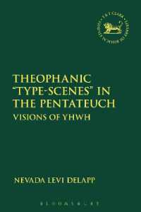 Theophanic 'Type-Scenes' in the Pentateuch (The Library of Hebrew Bible/old Testament Studies)