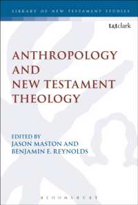 Anthropology and New Testament Theology (The Library of New Testament Studies)