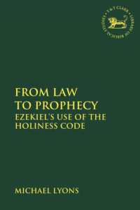 From Law to Prophecy : Ezekiel's Use of the Holiness Code (The Library of Hebrew Bible/old Testament Studies)