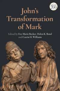 ヨハネの福音書におけるマルコの福音書の影響<br>John's Transformation of Mark
