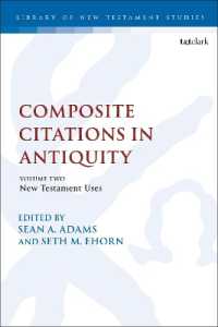 Composite Citations in Antiquity : Volume 2: New Testament Uses (The Library of New Testament Studies)