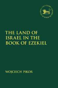 The Land of Israel in the Book of Ezekiel (The Library of Hebrew Bible/old Testament Studies)