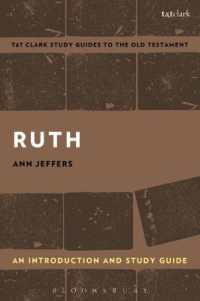 Ruth: an Introduction and Study Guide (T&t Clark's Study Guides to the Old Testament)